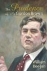 Image for The Prudence of Mr. Gordon Brown