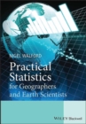 Image for Practical Statistics for Geographers and Earth Scientists