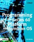 Image for Programming for the Series 60 Platform and Symbian OS