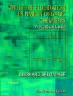 Image for Structure elucidation by NMR in organic chemistry  : a practical guide