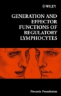 Image for Generator and effector functions of regulatory lymphocytes