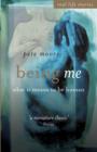 Image for Being Me - What It Means to Be Human