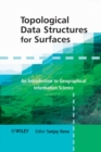 Image for Topological data structures for surfaces