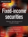 Image for Fixed income securities  : valuation, risk management and portfolio strategies