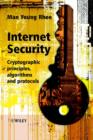 Image for Internet security  : cryptographic principles, algorithms and protocols