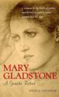Image for Mary Gladstone  : a gentle rebel