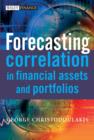 Image for Forecasting correlation in financial assets and portfolios