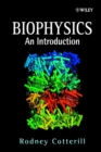 Image for Biophysics: an introduction