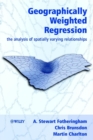 Image for Geographically weighted regression &amp; associated techniques