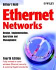 Image for Ethernet Networks - Design, Implementation, Operation &amp; Management