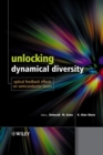 Image for Unlocking dynamical diversity  : optical feedback effects on semiconductor lasers