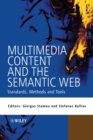 Image for Multimedia content and semantic Web: methods, standards, and tools