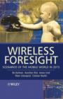 Image for Wireless foresight: scenarios of the mobile world in 2015
