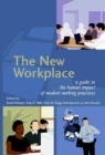 Image for The new workplace handbook: a guide to the human impact of modern technologies and working practices