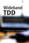 Image for Wideband TDD : WCDMA for the Unpaired Spectrum