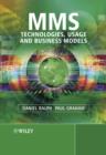 Image for MMS - Technologies, Usage and Business Models