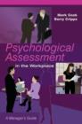 Image for Psychological assessment in the workplace  : a manager&#39;s guide