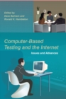 Image for Computer-based testing and the internet: issues and advances