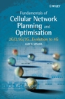 Image for Fundamentals of cellular network planning and optimisation: 2G/2.5G/3G - evolution to 4G