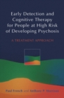 Image for Early Detection and Cognitive Therapy for People at High Risk of Developing Psychosis