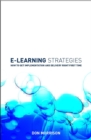 Image for E-learning strategies: how to get implementation and delivery right first time
