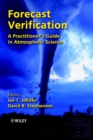 Image for Forecast verification: a practitioner&#39;s guide in atmospheric science