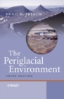 Image for The periglacial environment