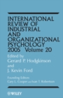 Image for International Review of Industrial and Organizational Psychology 2005, Volume 20