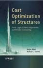 Image for Cost Optimization of Structures - Fuzzy Logic, Genetic Algorithms and Parallel Computing