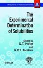 Image for The Experimental Determination of Solubilities