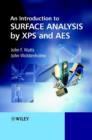 Image for An Introduction to Surface Analysis by XPS and AES