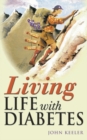 Image for Living life with diabetes