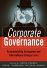 Image for Corporate governance  : accountability, enterprise and international comparisons