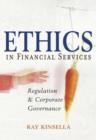 Image for Ethics in financial services  : regulation and corporate governance