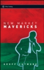 Image for New market mavericks