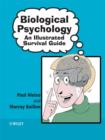 Image for Biological psychology: an illustrated survival guide