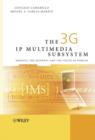 Image for The 3G IP multimedia subsystem (IMS)