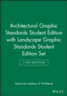 Image for Architectural Graphic Standards 11 Edition Student Edition with Landscape Graphic Standards Student Edition Set