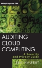 Image for Auditing cloud computing  : a security and privacy guide