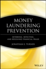 Image for Money laundering prevention  : deterring, detecting, and resolving financial fraud