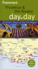 Image for Frommer&#39;s Provence &amp; the Riviera Day by Day