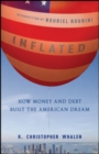 Image for Inflated  : how money and debt built the American dream