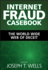 Image for Internet fraud casebook: the World Wide Web of deceit