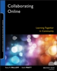 Image for Collaborating online: learning together in community