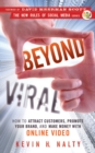 Image for Beyond Viral: How to Attract Customers, Promote Your Brand, and Make Money With Online Video : 6