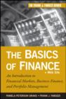 Image for The Basics of Finance: An Introduction to Financial Markets, Business Finance, and Portfolio Management