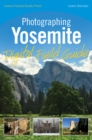 Image for Photographing Yosemite: digital field guide