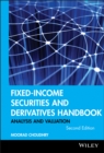 Image for Fixed-income securities and derivatives handbook