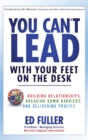 Image for You Can&#39;t Lead With Your Feet On the Desk