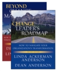 Image for The Change Leader&#39;s Roadmap &amp; Beyond Change Management, Two Book Set